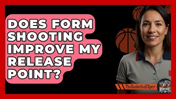 Does Form Shooting Improve My Release Point? - The Basketball Xpert