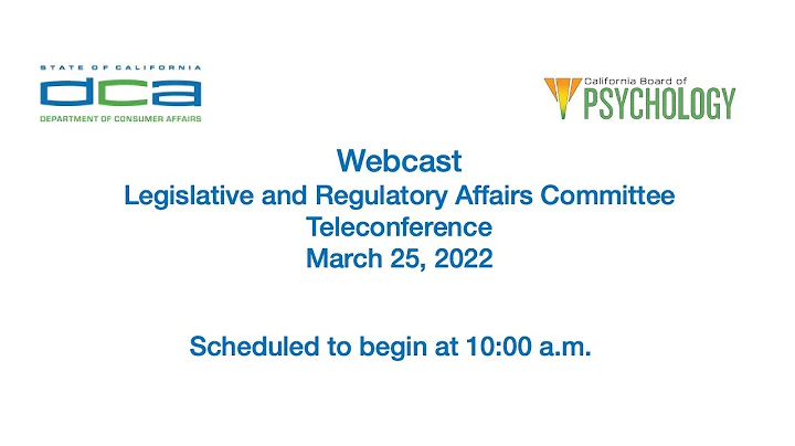 Board of Psychology - Legislative and Regulatory Affairs Committee Meeting - March 25, 2022