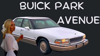 Why the 1991-2005 Buick Park Avenue is a Timeless Classic