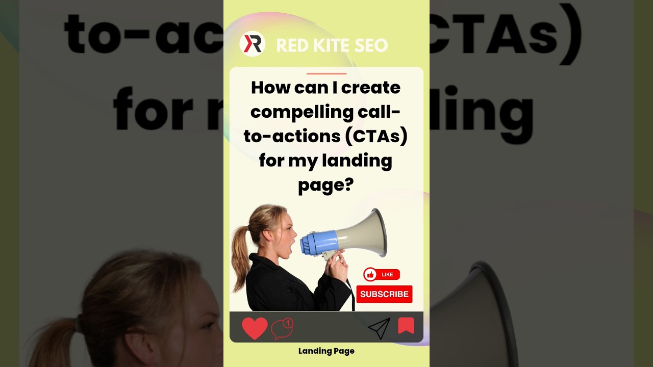 How can I create compelling CTAs for my landing page?