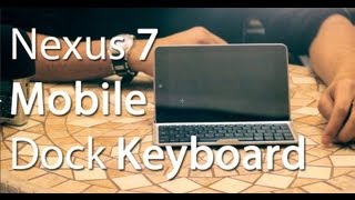 Nexus 7 Mobile Keyboard Dock screenshot 5