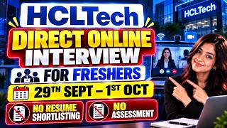 HCLTech Direct Online Interview🚨28 sep- 1oct |No Assessment|No Resume Shorlisting|Latest Job updates