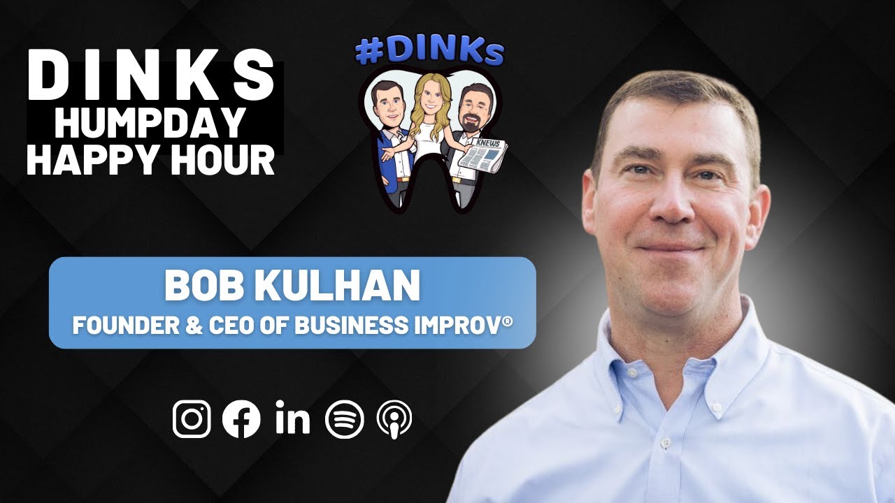 Humpday Happy Hour™ #200 DINKs talk with Founder & CEO of Business Improv®, Bob Kushan