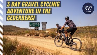 RIDING THE 247km CEDERBERG CIRCUIT GRAVEL CYCLING ROUTE