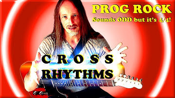 CROSS RHYTHMS 🔴 Become a MASTER of PROGRESSIVE ROCK GUITAR (Rhythm Guitar Lesson) Guitar-Nerdery 015