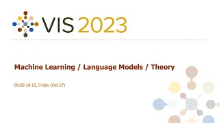 Celebrity Machine Learning / Language Models / Theory Session - Fast Forward | VIS 2023 Wealth