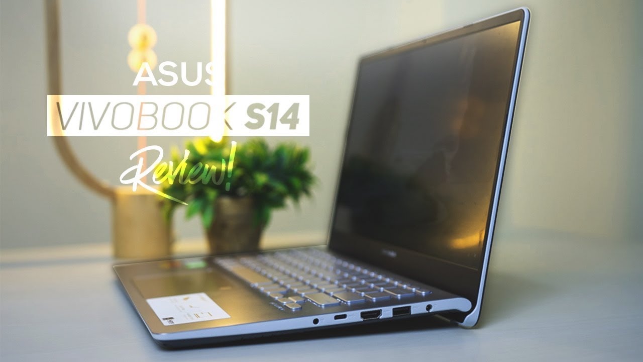 Asus Vivobook S14 Review 2019 A Great Premium Laptop Youtube