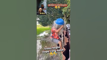 kalau begini siapa yang salah 🤣 #viral #funny #lucu #ngakak #shorts #shortsfeed #shortsvideo #memes