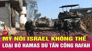 Tin Quốc Tế Mới Nhất 135 Mỹ Nói Israel Không Thể Loại Bỏ Hamas Dù Tấn Công Rafah Tin24H