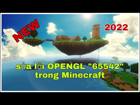 Video: Lỗi OpenGL Minecraft là gì?