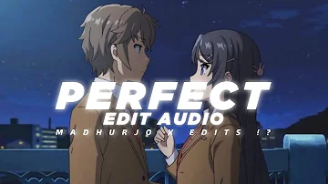 perfect - ed sheeran [edit audio]