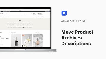Move Product Archives Descriptions | Blocksy 2 | Advanced Tutorial