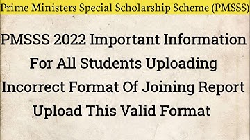 PMSSS 2022 Students Uploading Wrong Joining Report || Upload Valid Format Of Joining Report