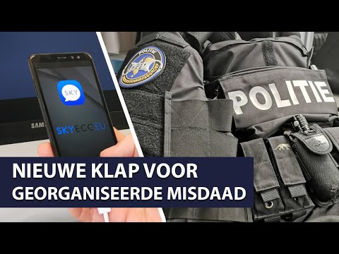 Politie | Nieuwe klap voor georganiseerde misdaad | Onderzoek Argus | SKYECC