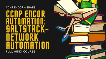 241. CCNP Encore + Enarsi | CCNP Automatioin: SaltStack - Network Automation Tool | CCNP in Hindi