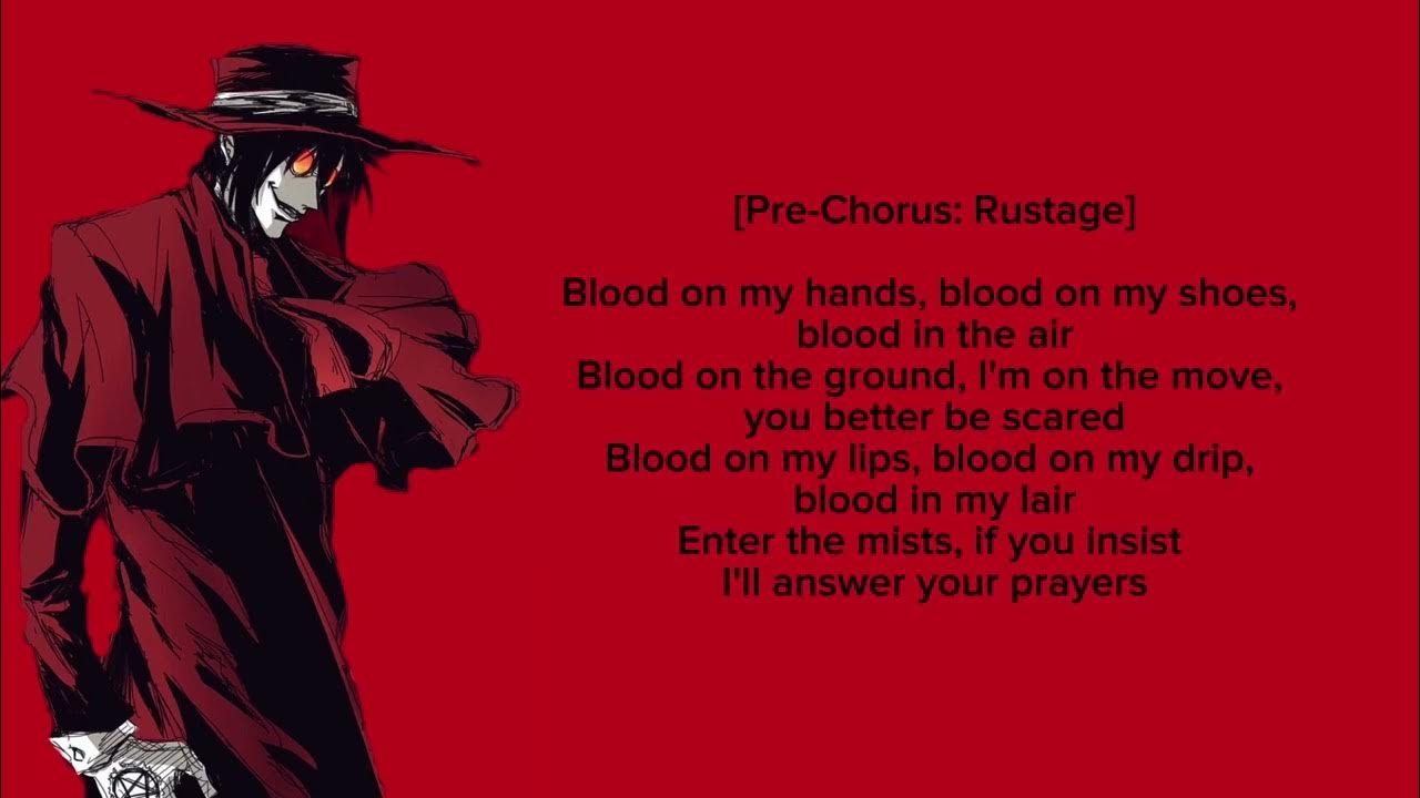 BLOOD (ALUCARD RAP) (LYRICS) - RUSTAGE FT. TOPHAMHAT-KYO BLOOD (ALUCARD RAP) (LYRICS) - RUSTAGE FT. TOPHAMHAT-KYO