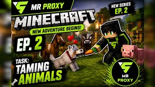 MINECRAFT series ep 2 !aaj kiya animals ko tame 💪💟