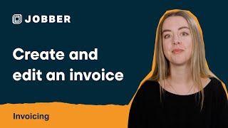 create and edit an invoice | invoicing