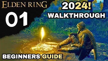 Elden Ring Beginners Guide - Walkthrough Part 1: Started in the Lands Between (2024 Guide)