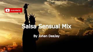 Salsa Sensual Mix - Erotic Music By JohanDj