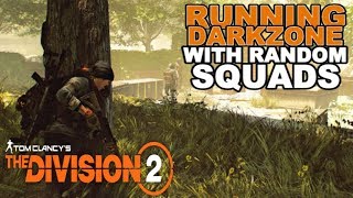 The Division 2 Darkzone Running!! High End Drops, Epic Thunderstorm & Going Rogue!