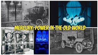 MERCURY: POWER IN THE OLD WORLD