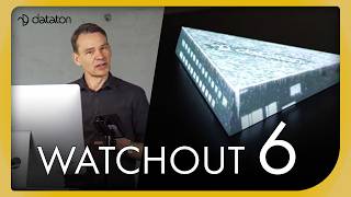 WATCHOUT 6: Overview