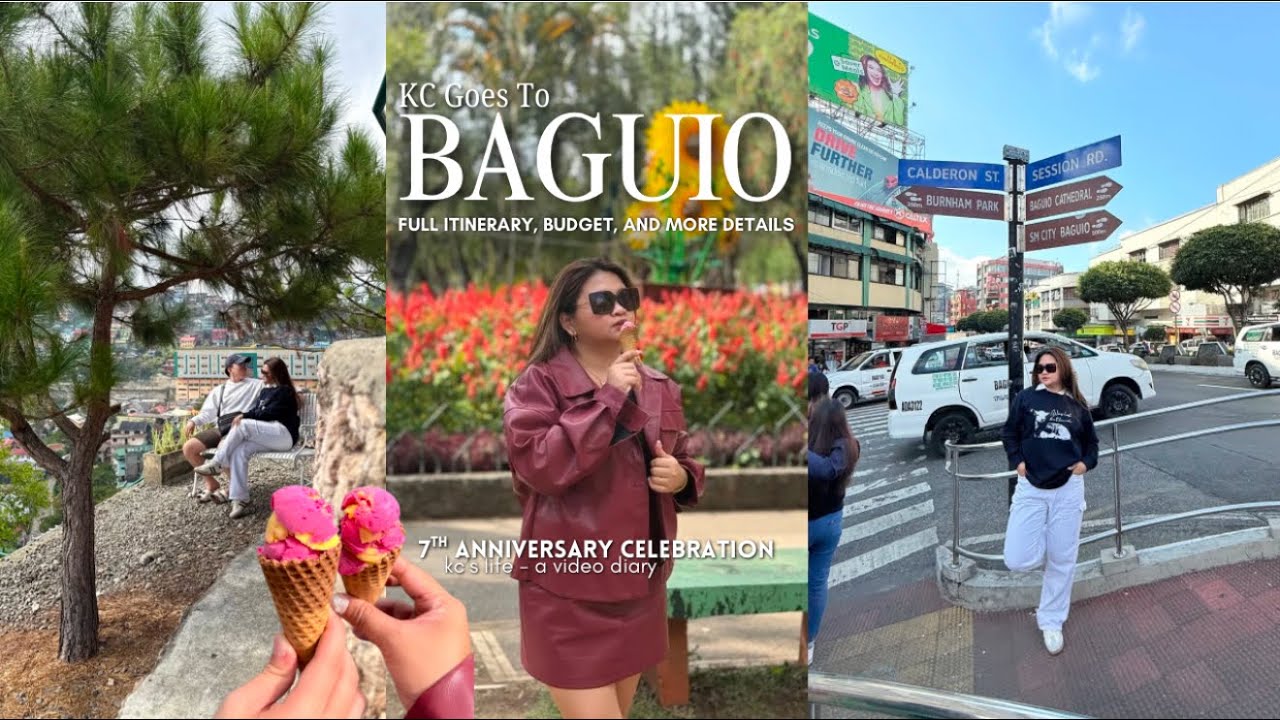 4D3N BAGUIO TRIP 2025 | KC Goes To Baguio City - ITINERARY, BUDGET, AND WHOLE EXPERIENCE