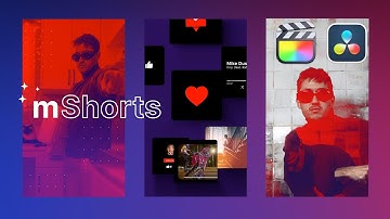 mShorts — 110 Ultra-Compelling Short Form Presets for Final Cut Pro and DaVinci Resolve — MotionVFX