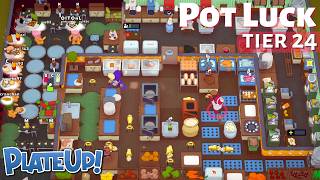 PlateUp! Pot Luck (Tier 24)