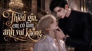 [Tập 54] Thiếu gia, em có làm anh vui không - Hoạt hình đam mỹ