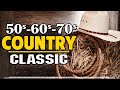 The Best Classic Country Songs Of All Time 294 🤠 Greatest Hits Old Country Songs Playlist Ever 294