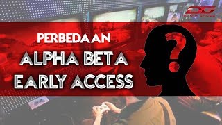 Apa Sih BEDANYA Fase ALPHA, BETA, dan EARLY ACCESS di GAME Itu?! screenshot 4