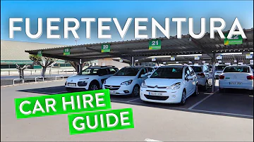 Fuerteventura Car Hire Guide- How To Avoid Being Scammed!