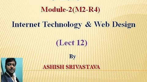 Internet technology & web design (lect 12) O Level