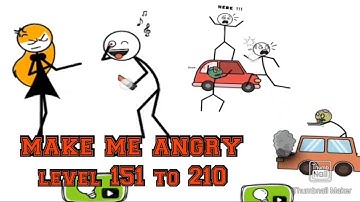 Make Me Angry Can You? Level 151 to 210 walkthrough solutions answers