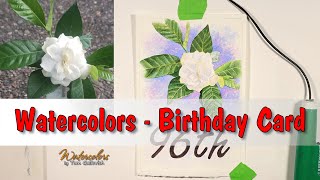 Traditional Watercolor - Birthday Card