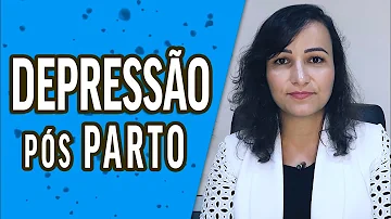 Como se inicia a depressão Pós-parto?