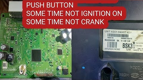 HYUNDAI GRAND I10 PUSH BUTTON. IGNITION NOT ON.SOME TIME NO CRANK. @mastaanautotech1030