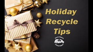 Shawnee County Solid Waste Department - Holiday Recycle Tips