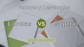 Libretas vs Carpetas ¿Cuál es mejor?  Pros y contras de usar libretas o carpetas | Mayté Roez