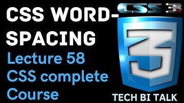 CSS Word Spacing CSS Lecture 58