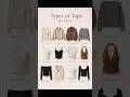 Types of tops every girl must have #fashion #fashiontrends #ootd #fashiontips