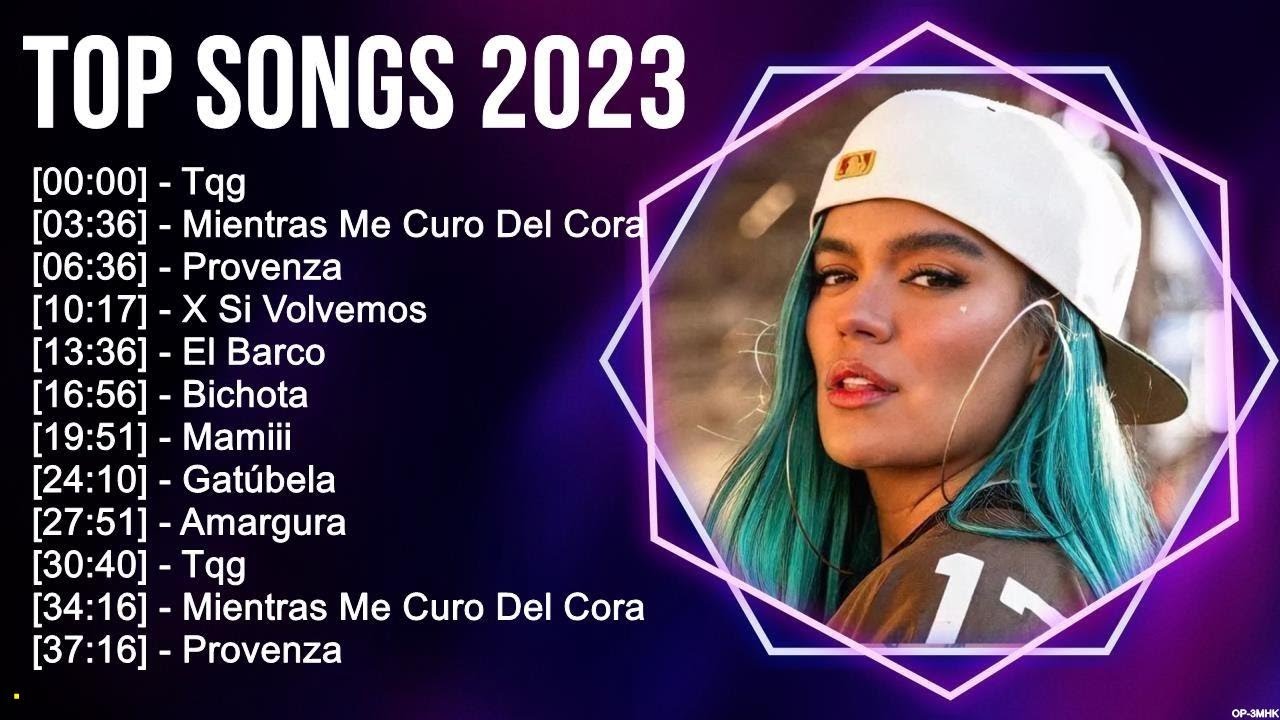 Top Latin Songs Compilation 2023,música latina, Latino Mix 2023, Latino