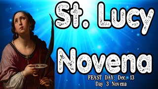 St. Lucy Novena : Day 3 | Patron of the Blind/Visually Impaired