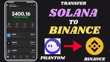 How to Transfer Solana from Phantom to Binance: A Simple Guide (2025 Update)