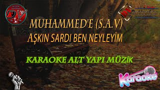 Aşkın Sardı Beni (MUHAMMED'E ) İlahi Karaoke Alt Yapı Müzik | 2020 Dv Müzik Prodüksiyon Resimi