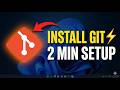 How to Install Git on Windows 11⚡ Step-by-Step Beginner Guide | Git Setup in 2 Minutes