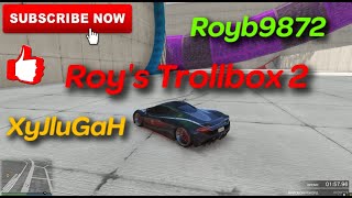 {PS4} Roy's Trollbox 2