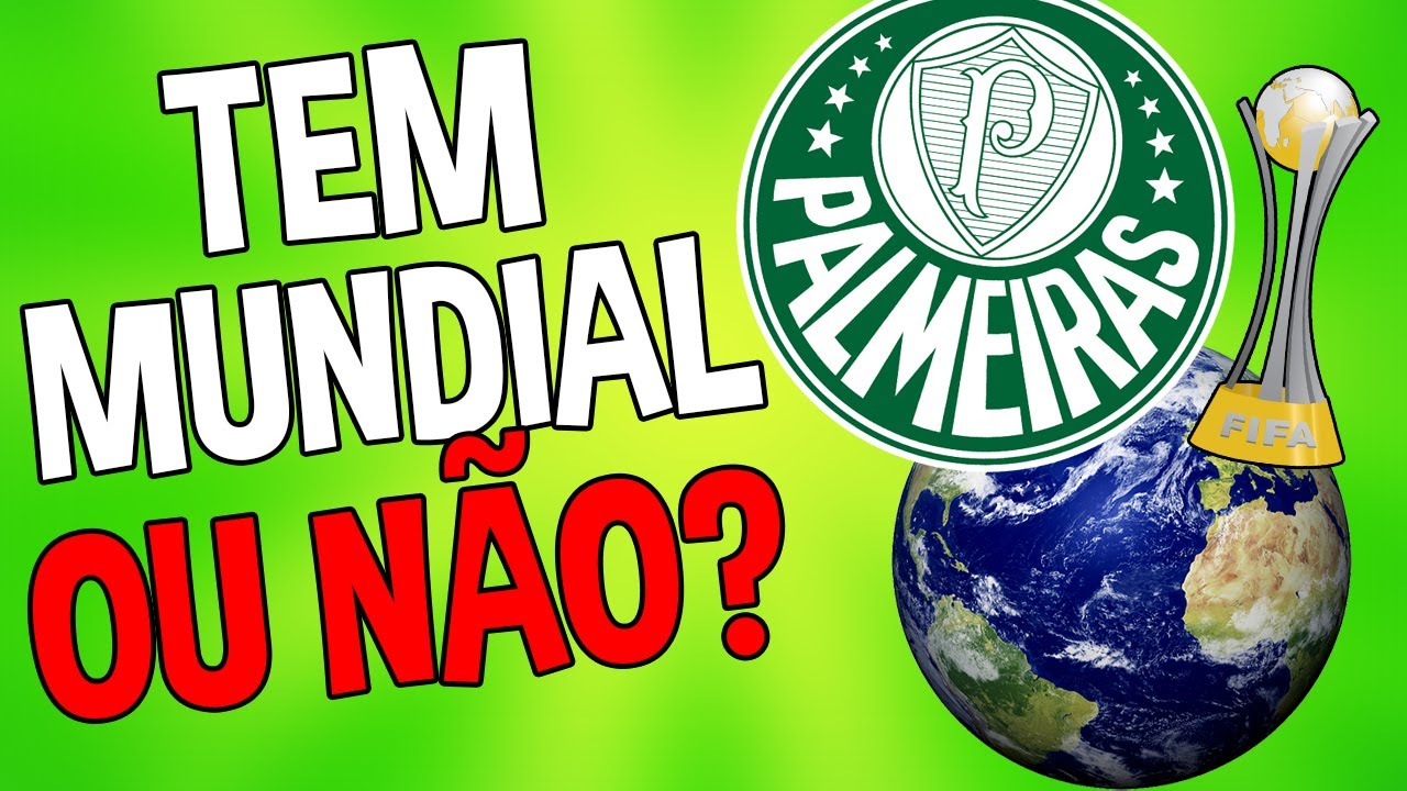 O Palmeiras não tem Mundial!